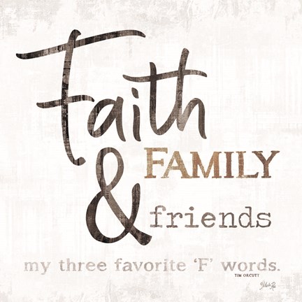 Framed Three Favorite &#39;F&#39; words Print