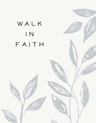 Framed Serene Sentiment VIII-Walk in Faith Print