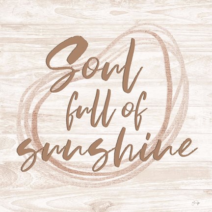 Framed Soul Full of Sunshine Print