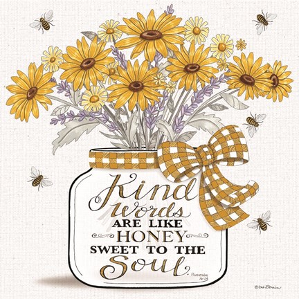 Framed Kind Words are Like Honey Print