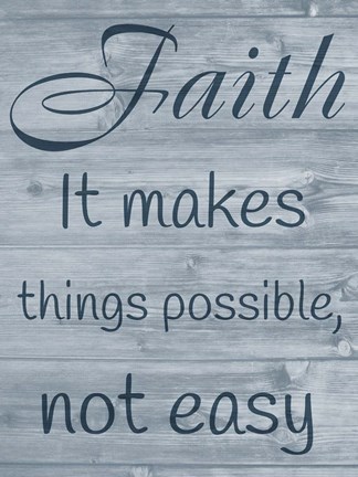 Framed Faithful Possibilities Print