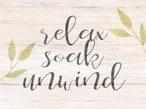 Framed Relax Soak Unwind Print