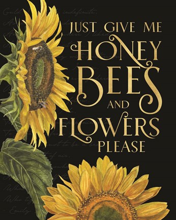 Framed Honey Bees &amp; Flowers Please portrait I-Give me Honey Bees Print