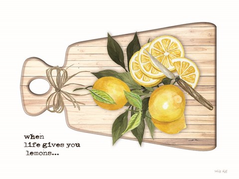 Framed When Life Gives You Lemons Print