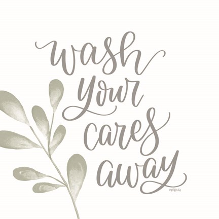 Framed Wash Your Cares Away Print