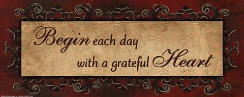 Framed RED IRONWORKBegin each day Print