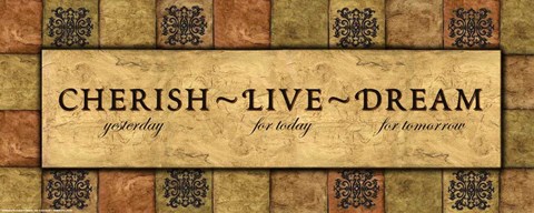 Framed WTLB, TuscanCherish Live Dream Print