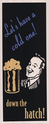 Framed Let&#39;s have a cold one Print