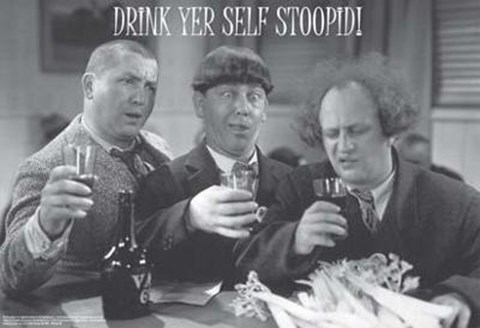 Framed Three Stooges: Drink Yer Self Stoopid Print