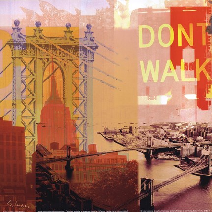 Framed New York I Dont Walk Print