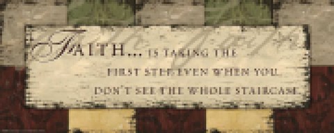 Framed WTLB, Antique PatchworkFaith is taking Print