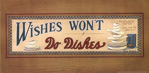 Framed Wishes Won&#39;t Do Dishes Print