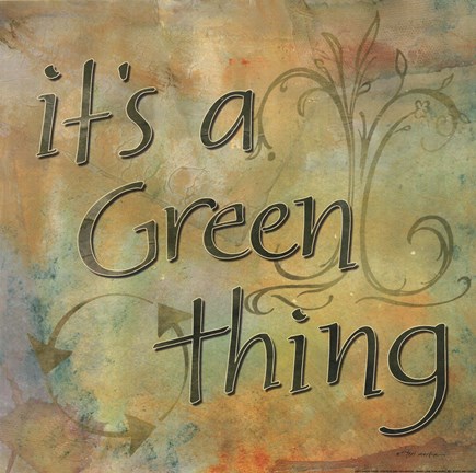 Framed It&#39;s a Green Thing Print
