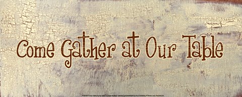 Framed Come Gather at Our Table Print