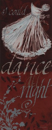 Framed I Could Dance All Night Print