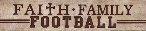 Framed Faith, Family, Football Print