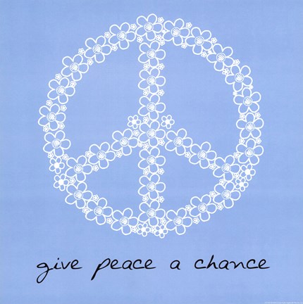Framed Give Peace A Chance Print