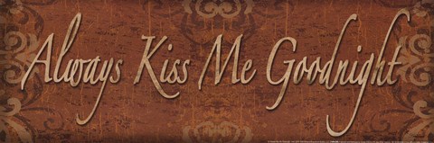 Framed Always Kiss Me Goodnight - mini Print
