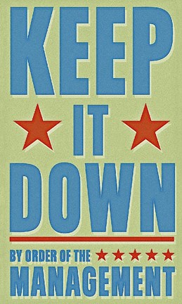 Framed Keep It Down Print