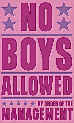 Framed No Boys Allowed Print