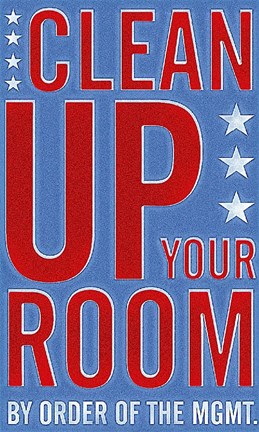 Framed Clean Up Your Room Print