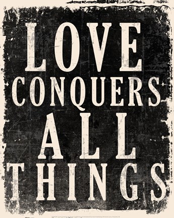 Framed Love Conquers All - Voltaire Quote Print