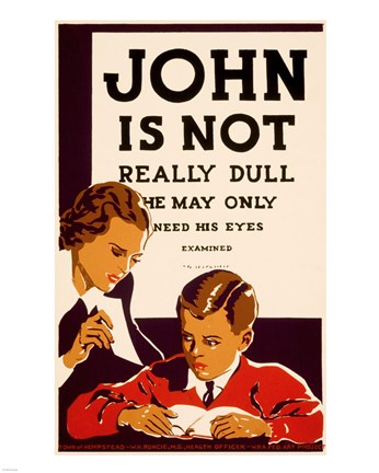 Framed John is Not  Really Dull, WPA Poster, ca. 1937 Print