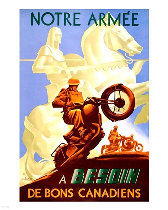 Framed Notre Arm&#39;e a Besoin de Bons Canadiens Print