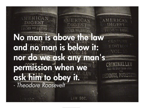 Framed No Man Is Above the Law Print