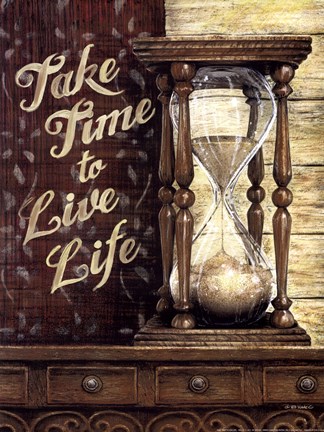 Framed Take Time To Live Life Print