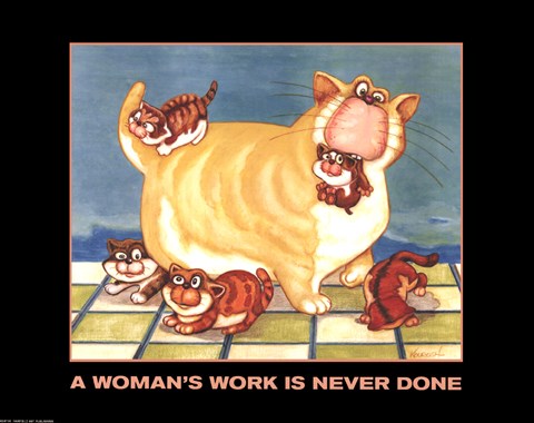 Framed Woman&#39;s Work is Never Done Print