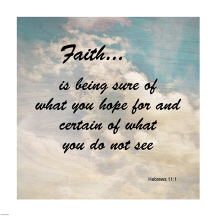 Framed Faith Hebrews 11:1 Against the Sky Print
