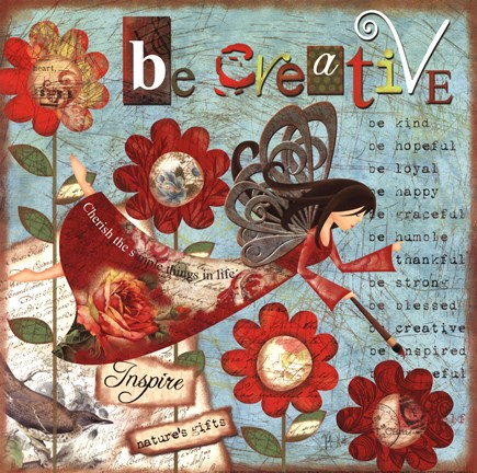 Framed Just Be Creative Print