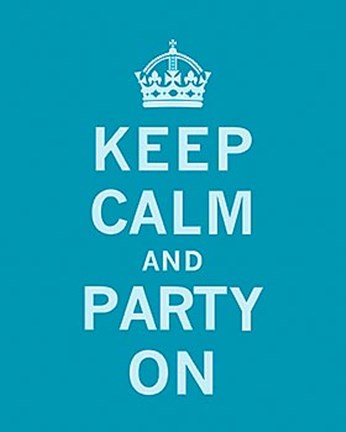 Framed Keep Calm and Party On Print
