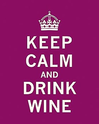 Framed Keep Calm, Drink Wine Print