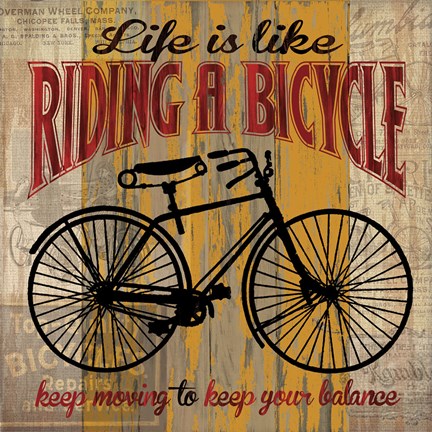 Framed Life is Like Riding a Bicycle Print