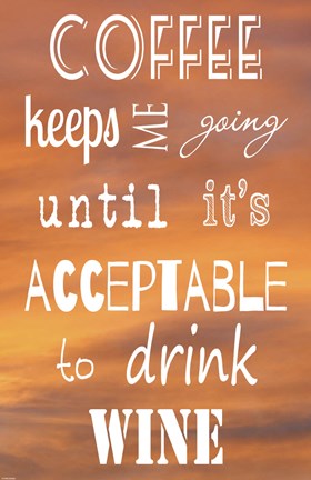 Framed Coffee Keeps Me Going Print