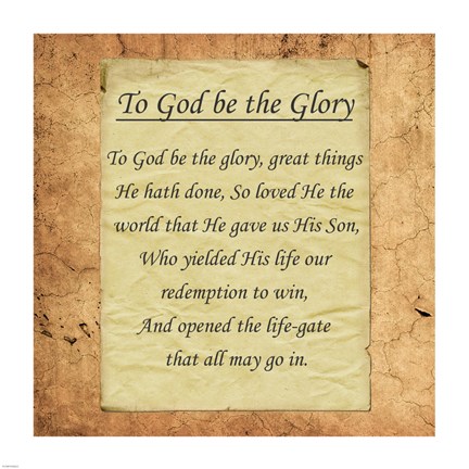Framed To God Be The Glory Print