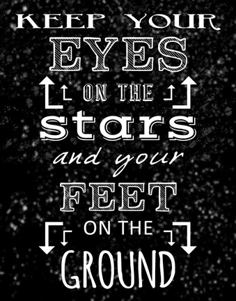 Framed Keep Your Eyes On the Stars - black Print