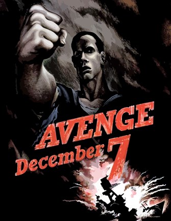Framed World War II Poster Declaring Avenge December 7th Print