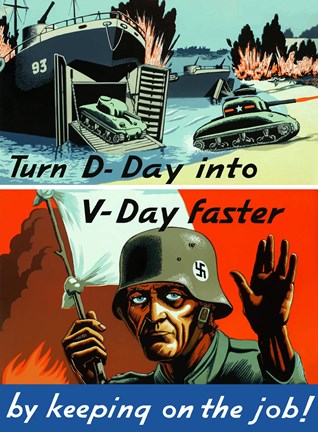Framed Turn D-Day to V-Day Faster Print