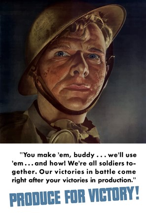 Framed Produce for Victory - You Make &#39;Em, We&#39;ll Use &#39;Em Print