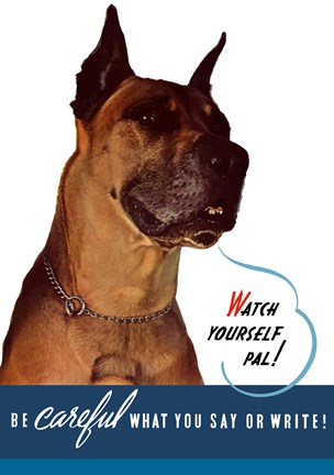 Framed Watch Yourself, Pal. (Great Dane) Print
