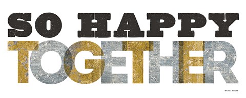 Framed So Happy Together Silver Gold Print