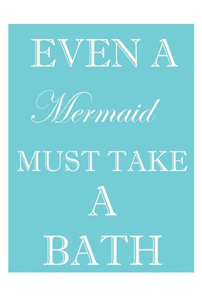 Framed Mermaid Must Bathe Print