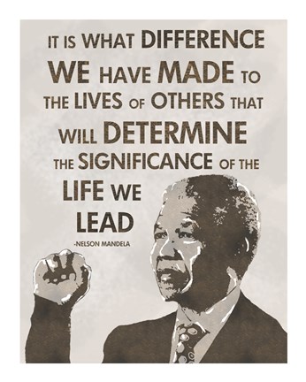 Framed Life We Lead - Nelson Mandela Print