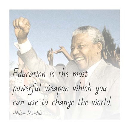 Framed Education is the Most Powerful Weapon - Nelson Mandela Quote Print