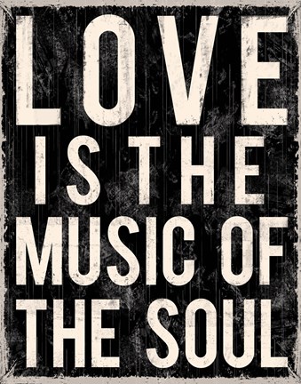 Framed Love Is The Music Of The Soul Print