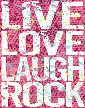 Framed Live Love Laugh Rock Print