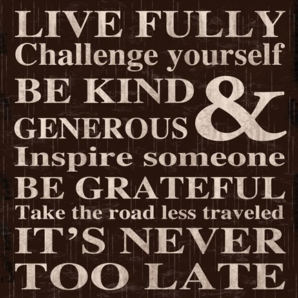 Framed Live Fully 11 Print